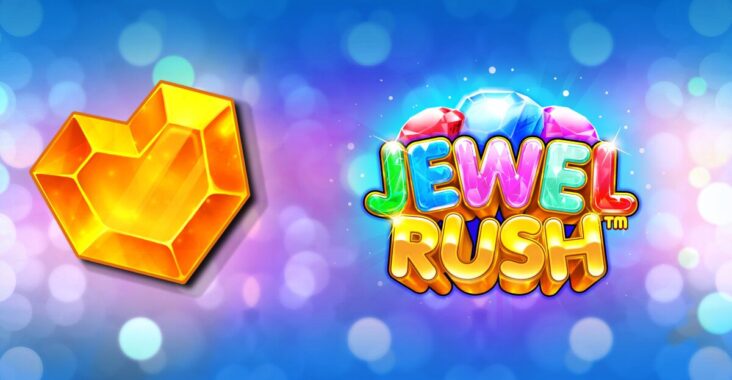 Strategi Terbaik Untuk Menang Jackpot Di Game Jewel Rush